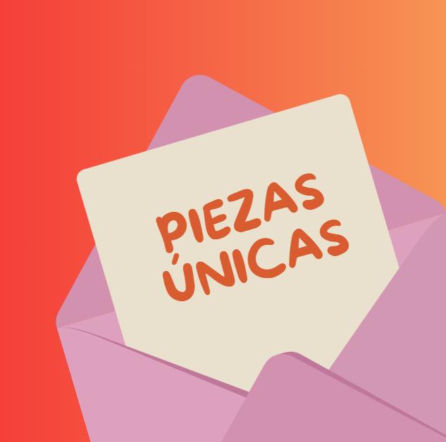 Piezas Únicas